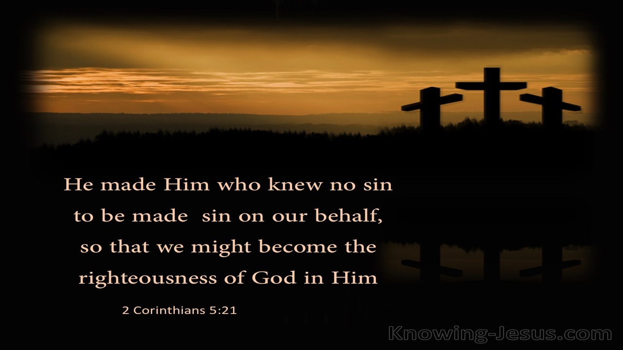 2 Corinthians 5:21 He Was Made SIn For Us (black)